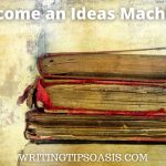 Image of vintage background with books and title which is become an ideas machine.