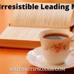 Image of book and cup of coffee and title which is an irresistible leading man.