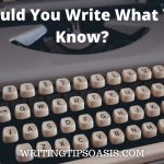 Image of retro grey typewriter and title which is should you write what you know?