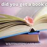 Image of books with a flower and title which is how did you get a book deal?