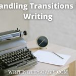 Image of retro typewriter and clock and title which is handling transitions in writing.