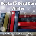 Image of books with snow effect and title which is 10 books to read during winter
