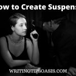 Image of woman with gun and man and title of post which is how to create suspense.