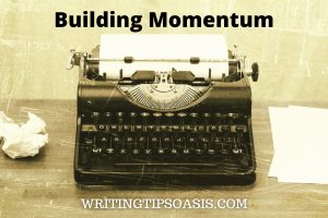 Image of old typewriter and paper and title which is building momentum.
