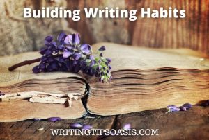 Image of old book with flower on it and title which is building writing habits.