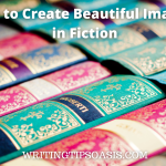 Image of book covers on books and title of post which is how to create beautiful imagery in fiction