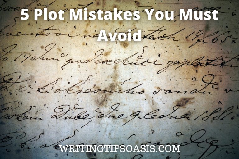 5 Plot Mistakes You Must Avoid - Writing Tips Oasis - A website ...