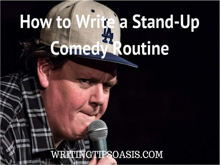 How to Write a StandUp Comedy Routine Writing Tips Oasis