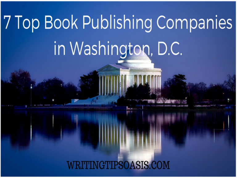 7 Top Book Publishing Companies in Washington, D.C. Writing Tips