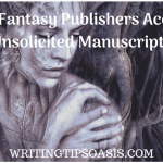 fantasy publishers accepting unsolicited manuscripts