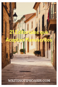21 Editoriales que Aceptan Manuscritos - Writing Tips Oasis - A website