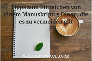 tipps zum einreichen von einem manuskript