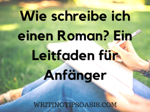 wie schreibe ich einen roman