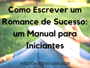 como escrever um romance de sucesso