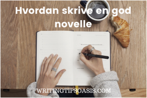 hvordan skrive en god novelle
