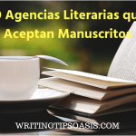 agencias literarias que aceptan manuscritos