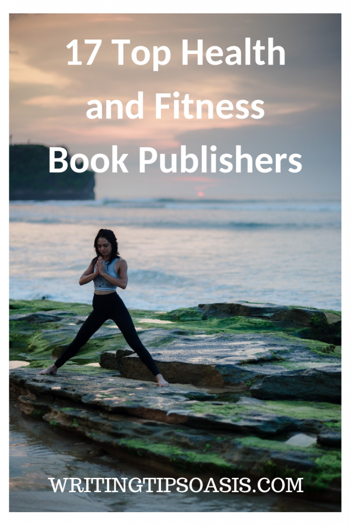 17 Top Health and Fitness Book Publishers Writing Tips Oasis