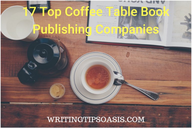 17 Top Coffee Table Book Publishing Companies Writing Tips Oasis A