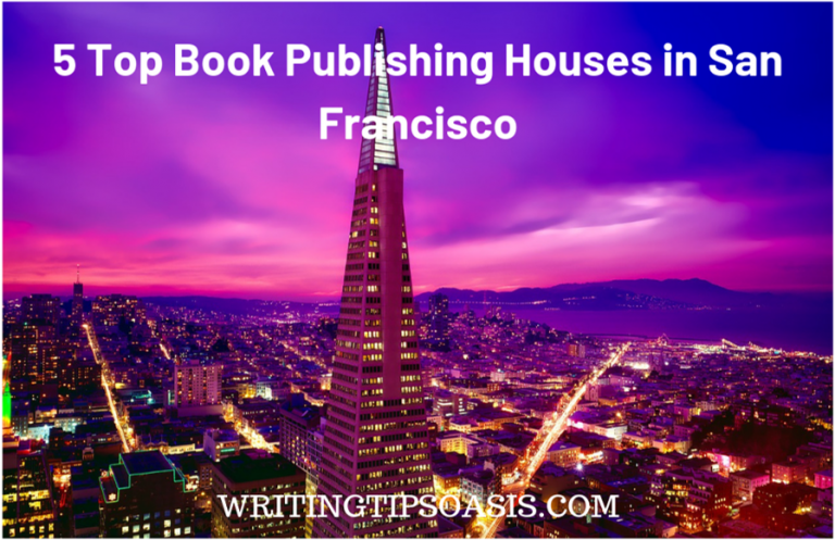 5 Top Book Publishing Houses in San Francisco - Writing Tips Oasis - A ...
