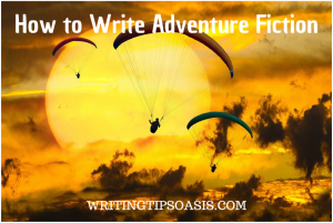 how to write adventure fiction