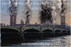 How to Write a Political Thriller Novel