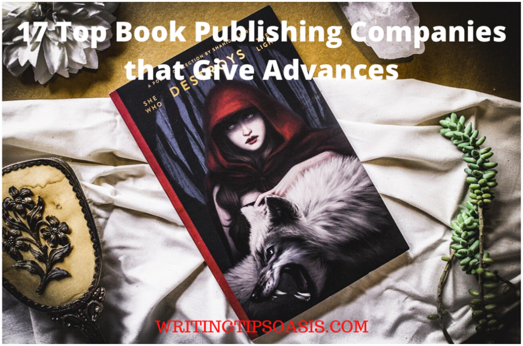 17 Top Book Publishing Companies that Give Advances Writing Tips Oasis