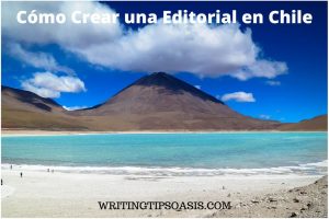 Cómo Crear una Editorial en Chile