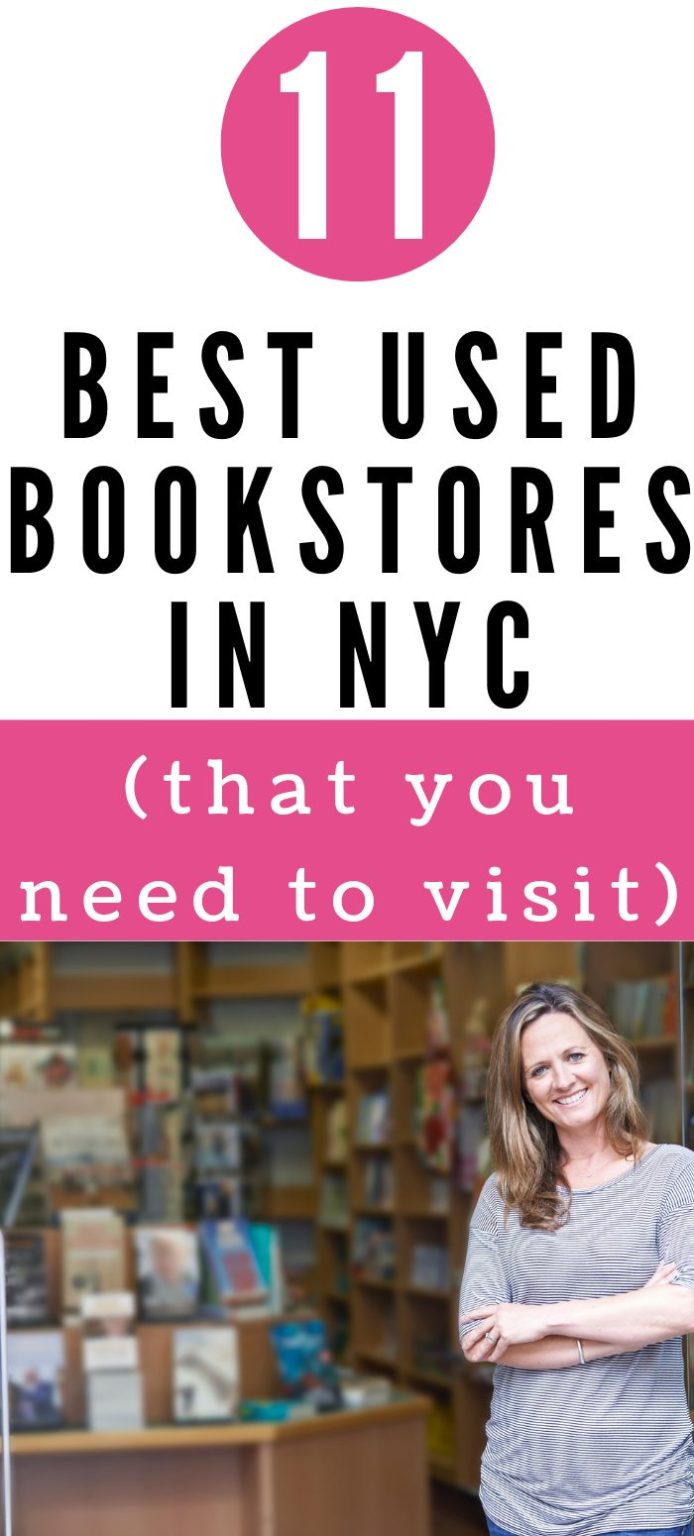 11 of the Best Used Bookstores in New York City Writing Tips Oasis