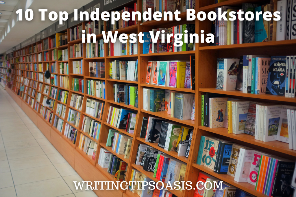 10 Top Independent Bookstores in West Virginia Writing Tips Oasis