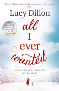 Review – All I Ever Wanted by Lucy Dillon