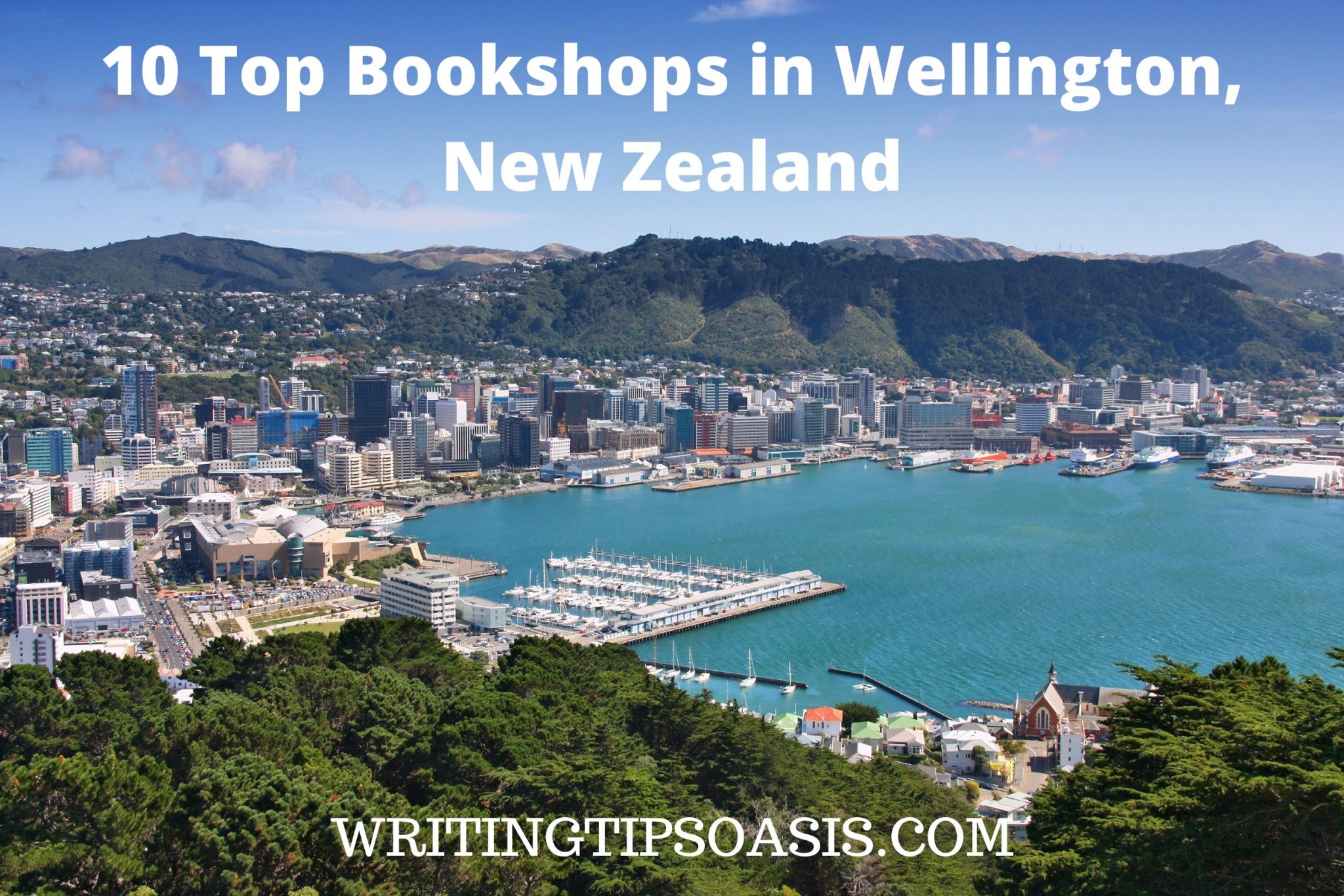 10 Top in Wellington, New Zealand Writing Tips Oasis A