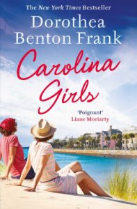 Dorothea Benton Frank and the inspiration behind her latest novel