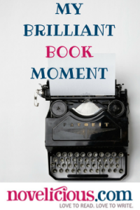 My Brilliant Book Moment by Nicole Trilivas
