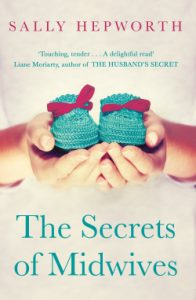 Review – The Secrets of Midwives by Sally Hepworth