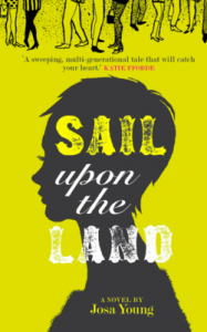 Review – Sail Upon The Land by Josa Young