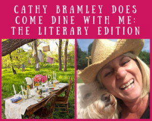 Cathy Bramley Does Come Dine With Me: The Literary Edition