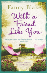 With a Friend Like You by Fanny Blake – Extract and Giveaway