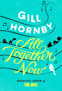 Review – All Together Now by Gill Hornby
