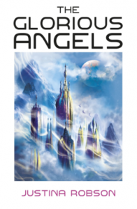 Review – Glorious Angels by Justina Robson