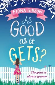 Review – As Good as it Gets by Fiona Gibson