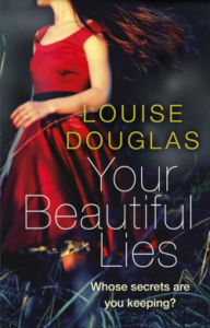 Review – Your Beautiful Lies by Louise Douglas