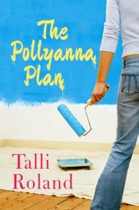 Review – The Pollyanna Plan by Talli Roland