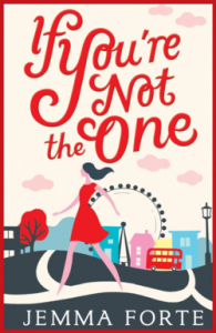 Review – If You’re Not the One by Jemma Forte
