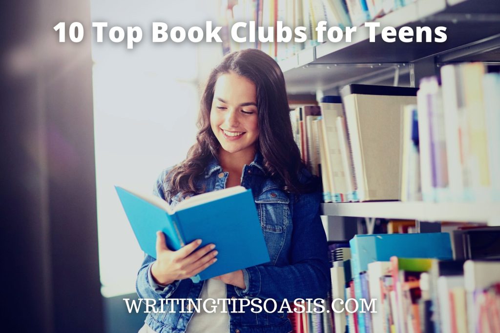 10 Top Book Clubs for Teens Writing Tips Oasis A website dedicated to helping writers to