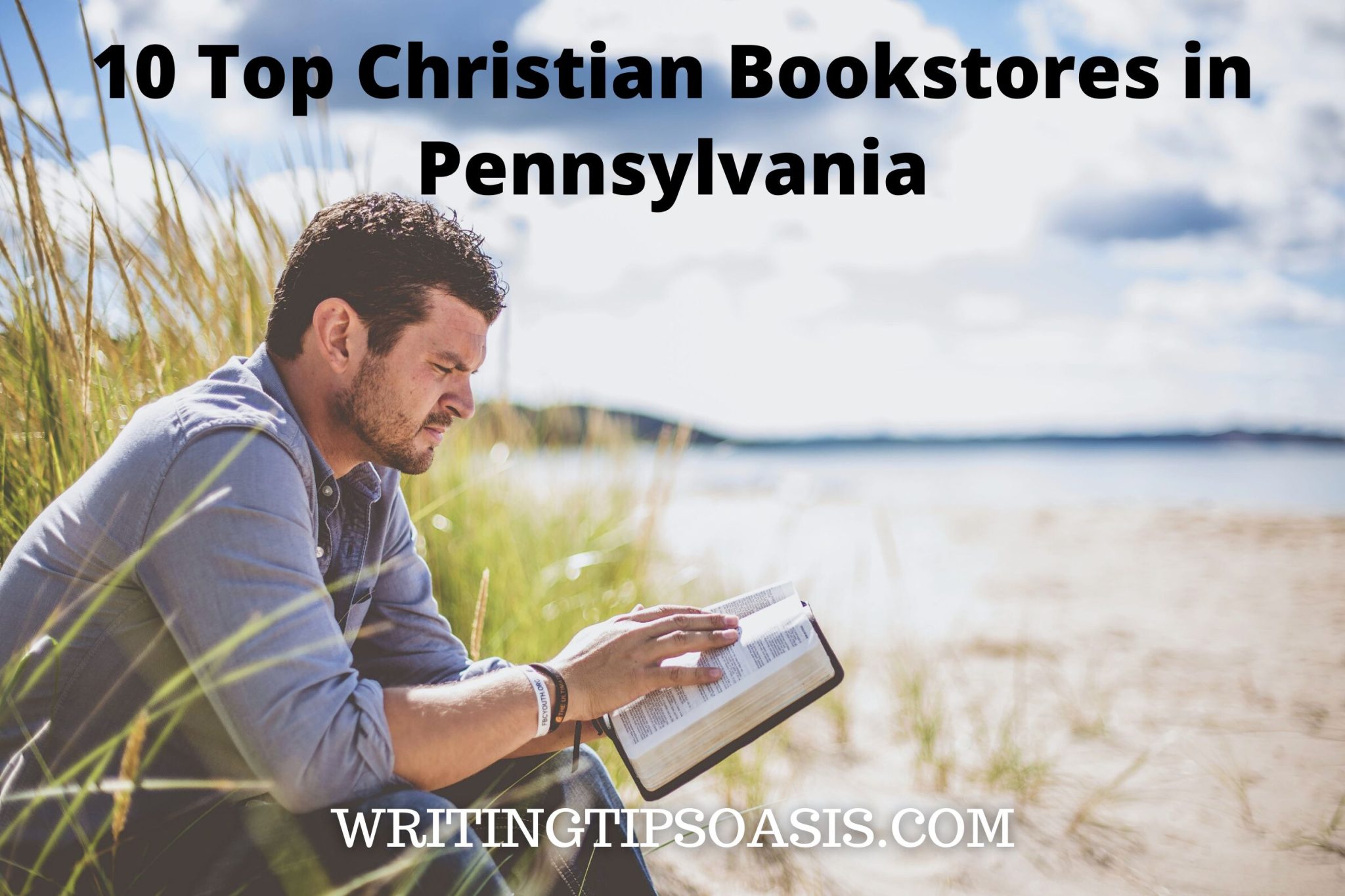 10 Top Christian Bookstores in Pennsylvania Writing Tips Oasis A