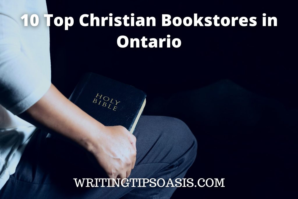10 Top Christian Bookstores in Ontario Writing Tips Oasis A website