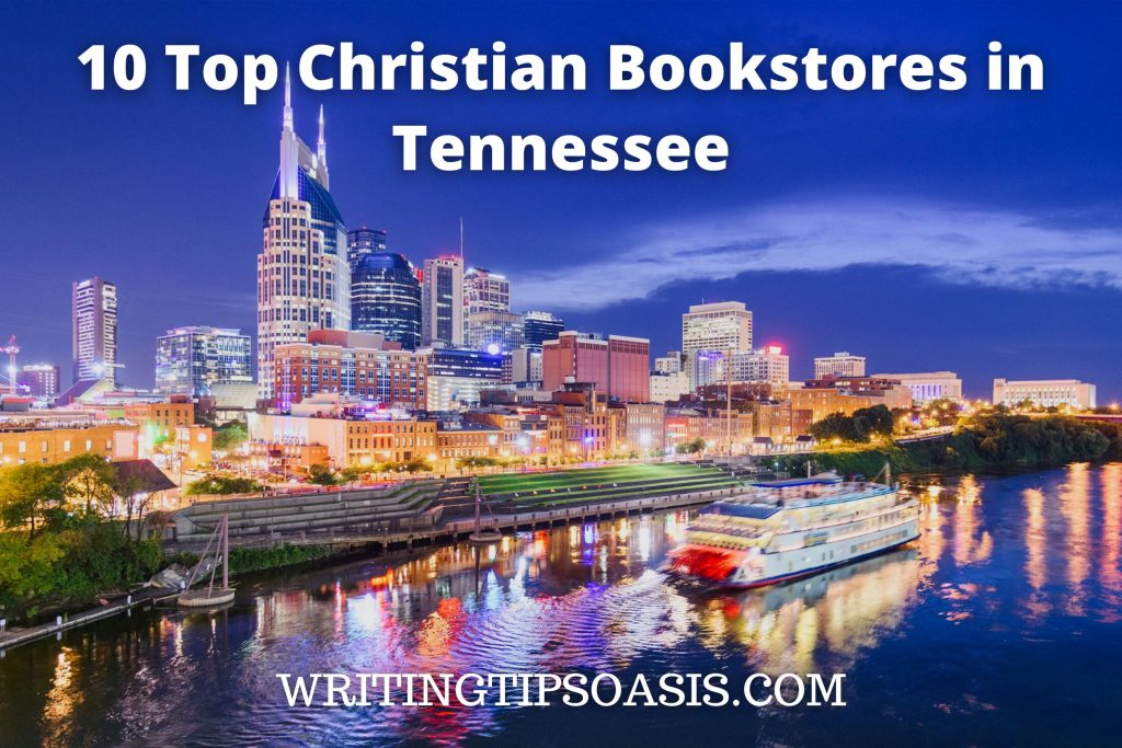 10 Top Christian Bookstores in Tennessee Writing Tips Oasis A