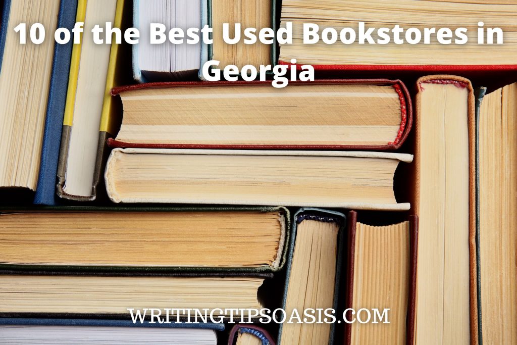 10 of the Best Used Bookstores in Writing Tips Oasis A