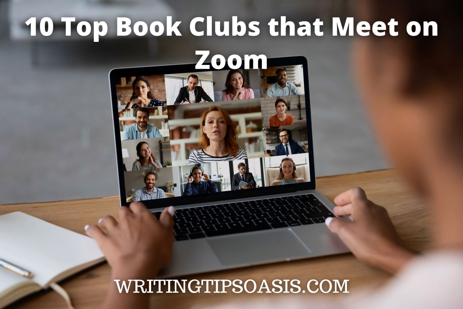 10 Top Book Clubs that Meet on Zoom Writing Tips Oasis A website