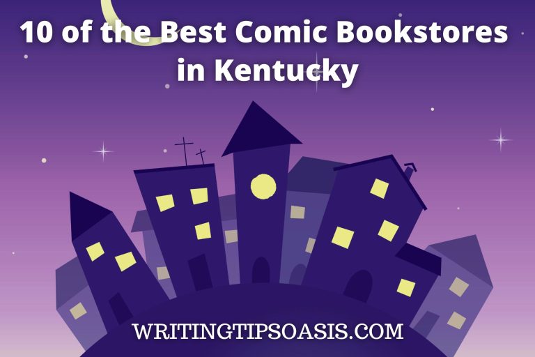 10 of the Best Comic Bookstores in Kentucky Writing Tips Oasis A